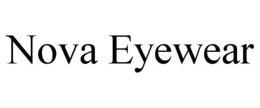 NOVA EYEWEAR trademark