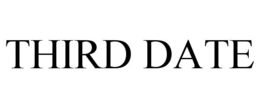 THIRD DATE trademark