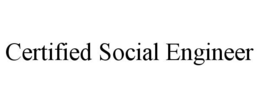 CERTIFIED SOCIAL ENGINEER trademark