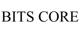 BITS CORE trademark