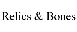 RELICS & BONES trademark