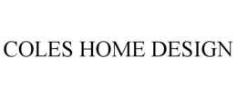 COLES HOME DESIGN trademark