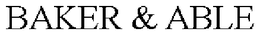 BAKER & ABLE trademark