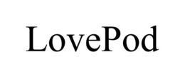 LOVEPOD trademark
