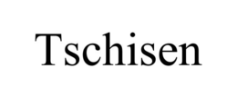 TSCHISEN trademark
