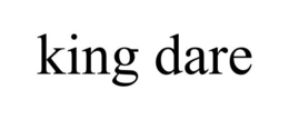 KING DARE trademark