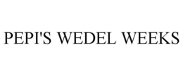 PEPI'S WEDEL WEEKS trademark