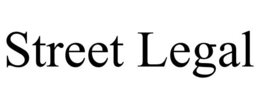 STREET LEGAL trademark