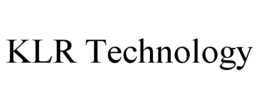KLR TECHNOLOGY trademark