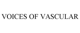 VOICES OF VASCULAR trademark