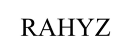 RAHYZ trademark