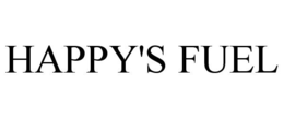 HAPPY'S FUEL trademark