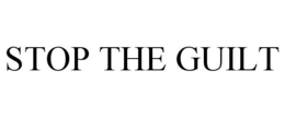 STOP THE GUILT trademark