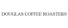 DOUGLAS COFFEE ROASTERS trademark