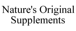 NATURE'S ORIGINAL SUPPLEMENTS trademark