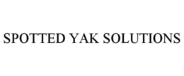SPOTTED YAK SOLUTIONS trademark