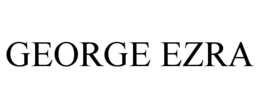 GEORGE EZRA trademark