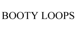 BOOTY LOOPS trademark