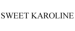 SWEET KAROLINE trademark