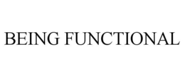 BEING FUNCTIONAL trademark