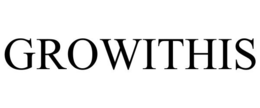 GROWITHIS trademark
