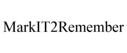 MARKIT2REMEMBER trademark