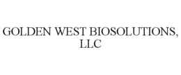 GOLDEN WEST BIOSOLUTIONS, LLC trademark