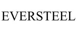 EVERSTEEL trademark