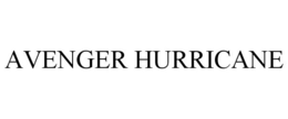 AVENGER HURRICANE trademark