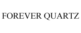 FOREVER QUARTZ trademark