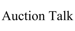 AUCTION TALK trademark