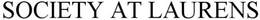 SOCIETY AT LAURENS trademark