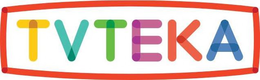 TVTEKA trademark