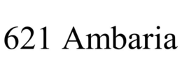 621 AMBARIA trademark