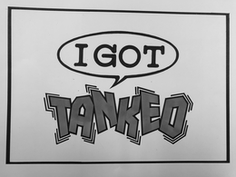 I GOT TANKED trademark
