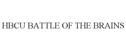 HBCU BATTLE OF THE BRAINS trademark