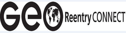 GEO REENTRY CONNECT trademark