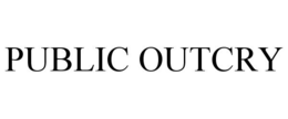 PUBLIC OUTCRY trademark