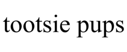 TOOTSIE PUPS trademark