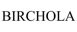 BIRCHOLA trademark