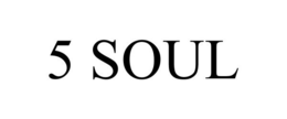 5 SOUL trademark