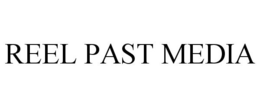 REEL PAST MEDIA trademark