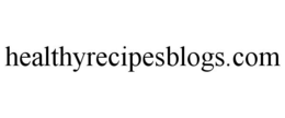 HEALTHYRECIPESBLOGS.COM trademark