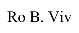 RO B. VIV trademark