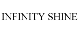 INFINITY SHINE trademark