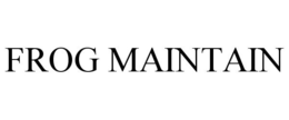 FROG MAINTAIN trademark