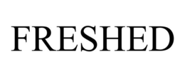 FRESHED trademark