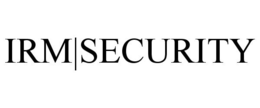 IRM|SECURITY trademark