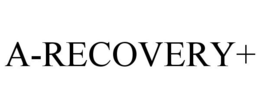 A-RECOVERY+ trademark