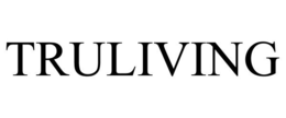 TRULIVING trademark